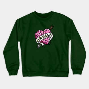 Love Brains Crewneck Sweatshirt